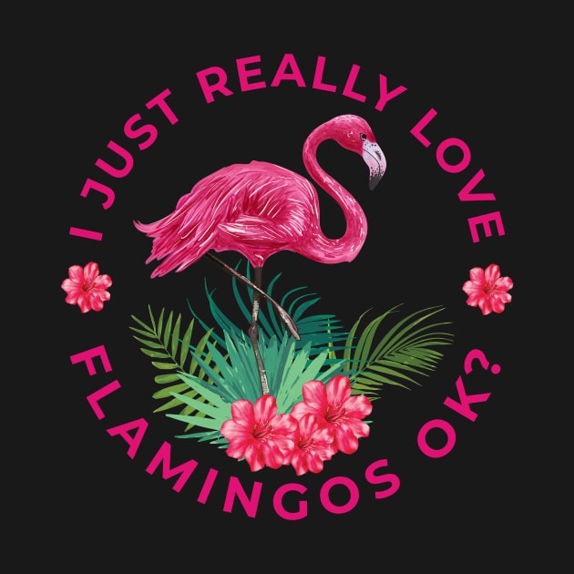 I just really Love Flamingos ok  Flamingo by alpmedia