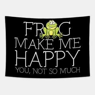 Frog make me happy you not so much Tapestry