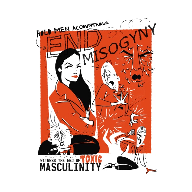 Misogynistic Meltdown by Bad Love Design