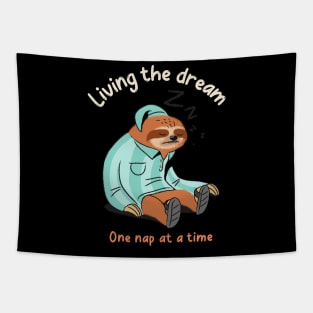 Living the dream, one nap at a time, Funny Sleeping Sloth Tapestry