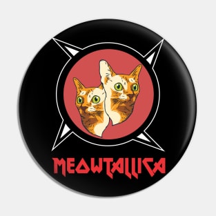 Meowtallica Pin