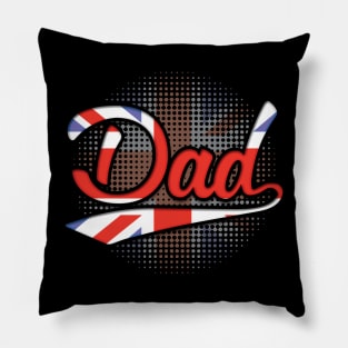 British Dad - Gift for British From Great Britain Pillow