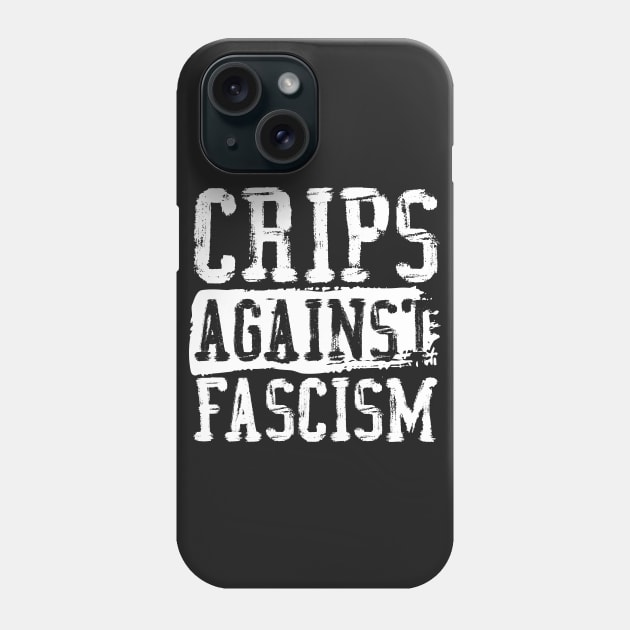 Crips Against Fascism (White Text) Phone Case by Model Deviance Designs