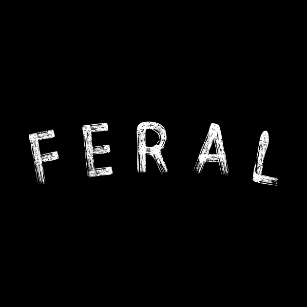 FERAL by Cult Classics