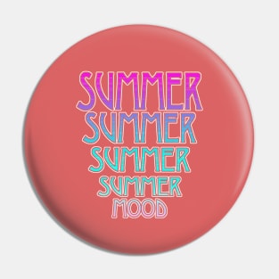 Summer Mood. Pin