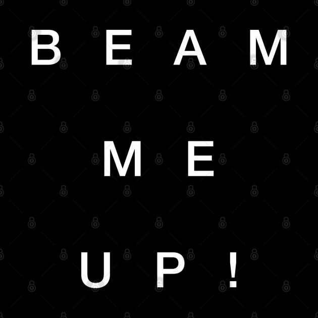 BEAM ME UP! by Golden Girls Quotes