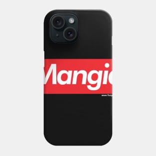 Mangia Phone Case