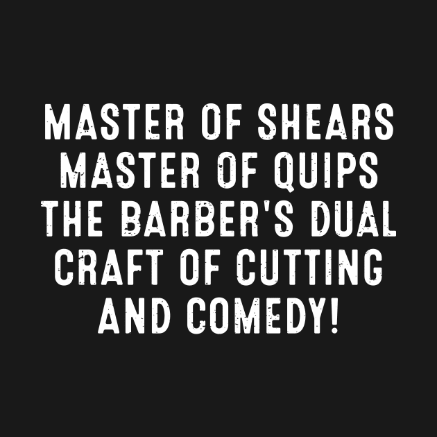 The Barber's Dual Craft of Cutting and Comedy! by trendynoize