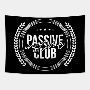 Passive Income Club Tapestry