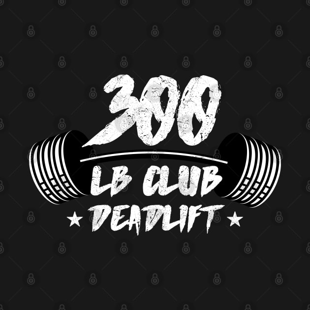 300 LB Club Deadlift by AniTeeCreation