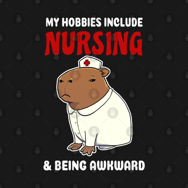 My hobbies include Nursing and being awkward cartoon Capybara by capydays