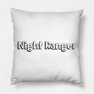 Night Ranger // Typography Design Pillow