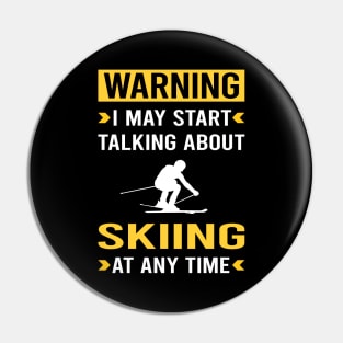 Warning Skiing Ski Skier Pin