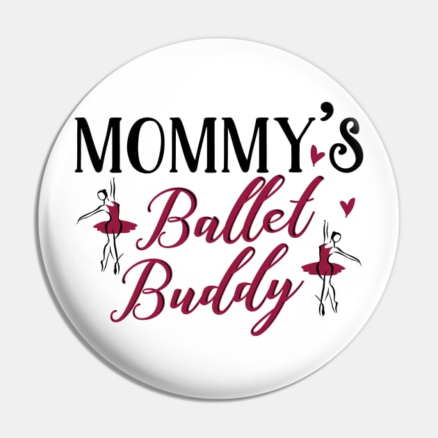 Mommy's Ballet Buddy Pin by KsuAnn