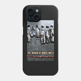 World War II Women Memorial Phone Case