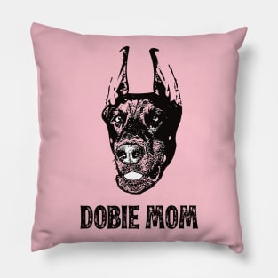 Doberman Pinscher Mom - Doberman Mom Pillow