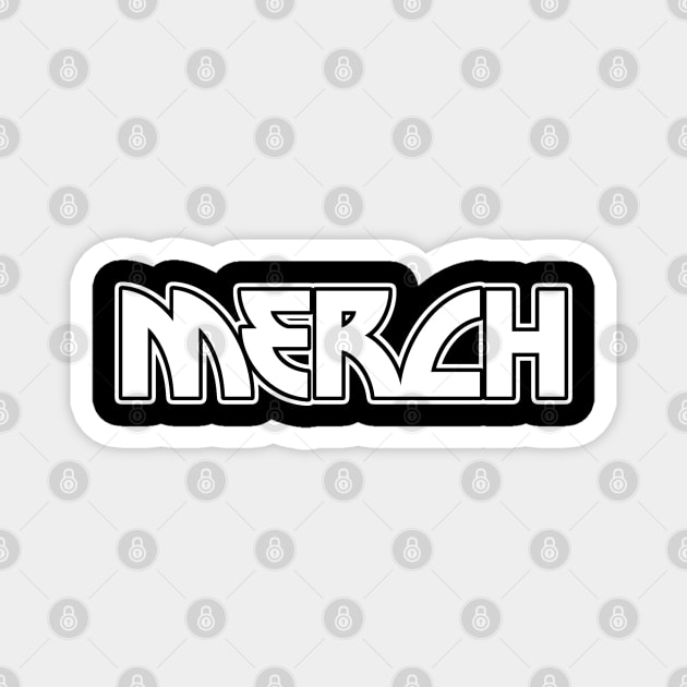 MERCH Magnet by TeeShawn