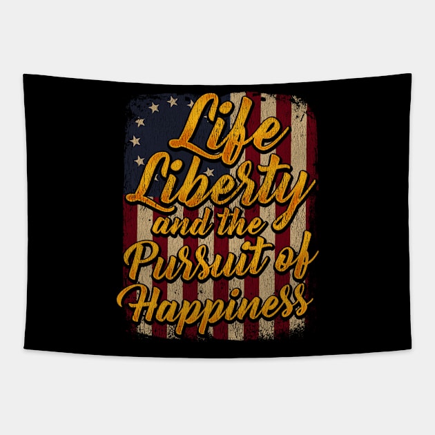 Life Liberty and the Pursuit of Happiness graphic Betsy Ross Tapestry by biNutz