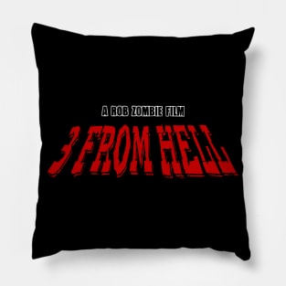 3 from Hell Pillow