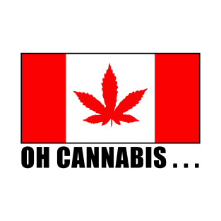 Oh Cannabis... Canada Flag with Marijuana Symbol T-Shirt