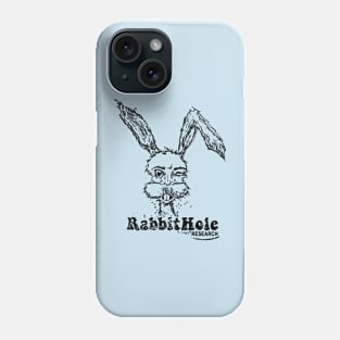 Rabbit Hole Research Phone Case