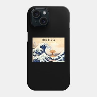 Hokusai No Nukes Phone Case