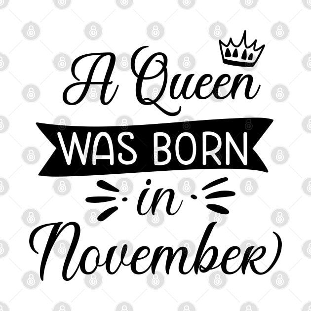 A queen Was born in November by Satic