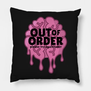 Out Of Order Pillow