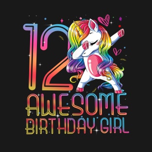 12th Birthday Girl 12 Years Old Awesome Unicorn Dabbing Bday T-Shirt