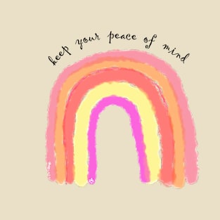 Rainbow for peace of mind T-Shirt