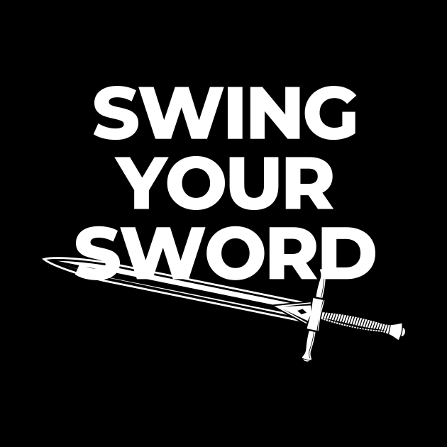 Swing a sword design by Lovelybrandingnprints