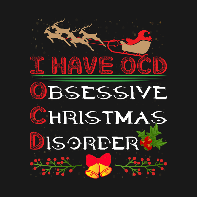 Obsessive Christmas Disorder by MadebyTigger