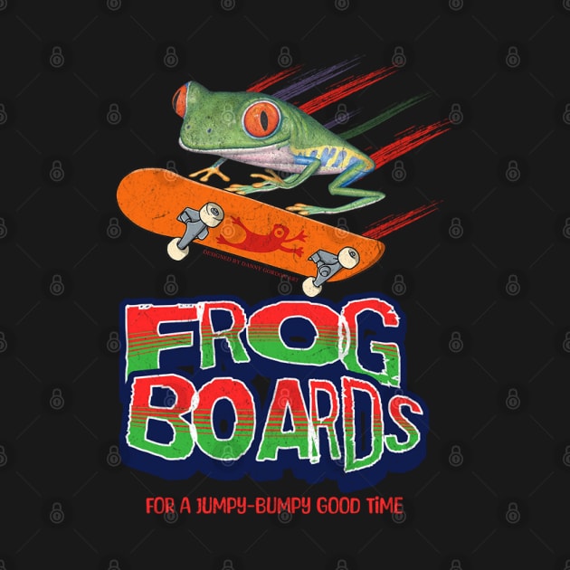 Cute and Funny red eyed tree frog is having a good time on a skateboard with frog boards having a jumpy and bumpy good time by Danny Gordon Art