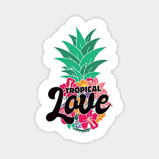 TROPICAL LOVE Magnet