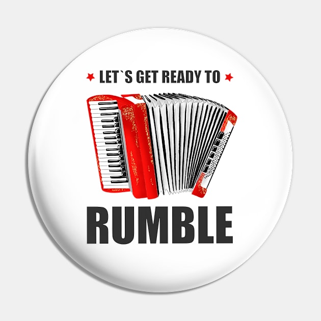 Accordion: Let's get ready to rumble Pin by CalliLetters