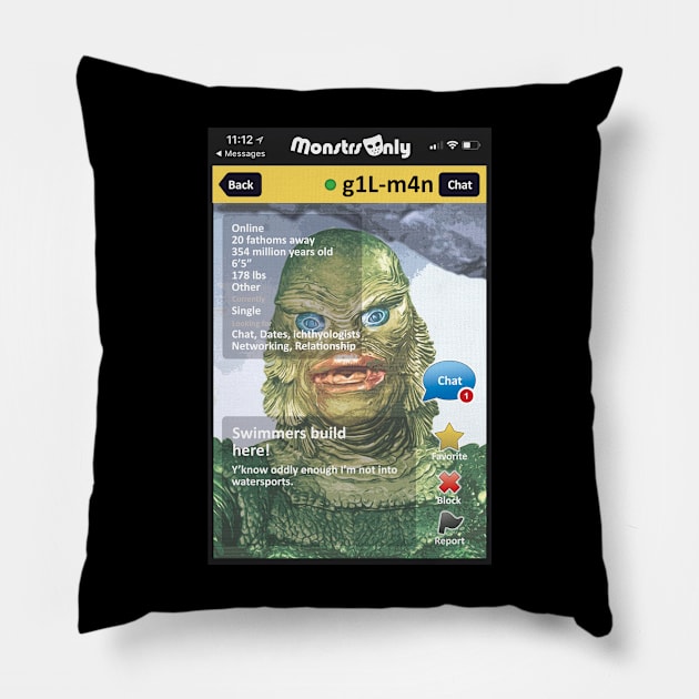 Monsters Only Monster Dating App g1L-m4n Pillow by StudioPM71