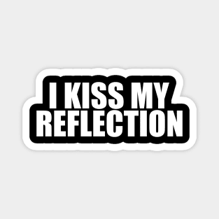 I Kiss My Reflection Y2K Tee, Girl Outfit 00s Inspired Retro Tee, Late 90s Style Magnet