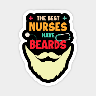 The Best Nurses Have Beards Gift For Men Fathers Day Magnet