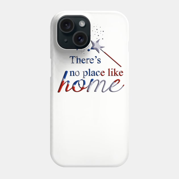 There is no place like home Phone Case by RedRock_Photo