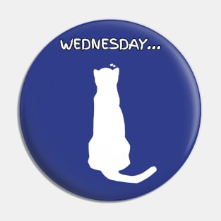 WEDNESDAY VIBES (WHITE) Pin