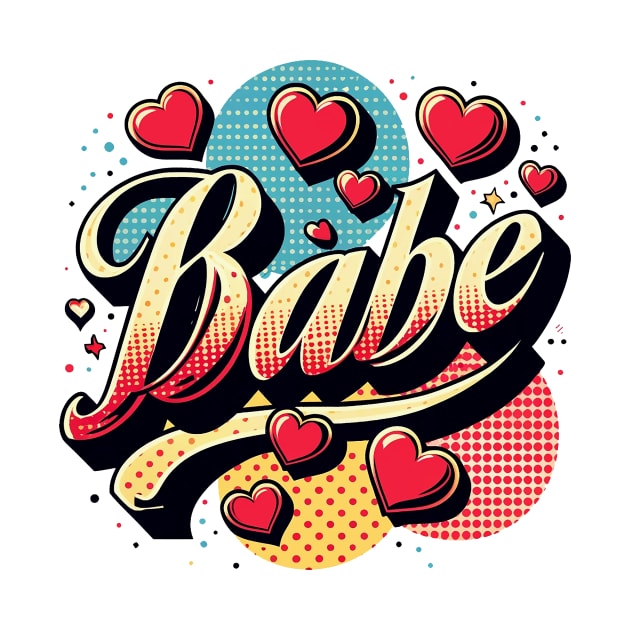 Babe by Sideways Tees