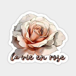 La Vie En Rose Magnet