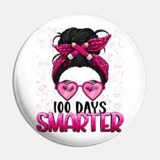 100 Days Smarter Girls Messy Bun Hair 100 Days Of School Pin