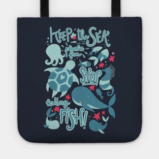 keep the sea plastic free Tote