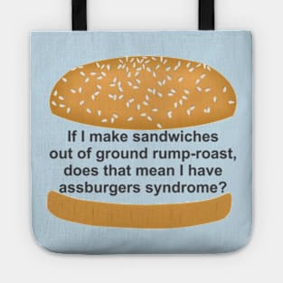 Assburgers Syndrome Tote