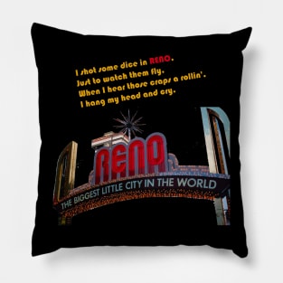 I shot some dice in Reno! Pillow
