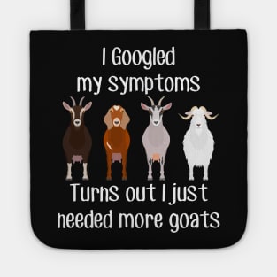 Need More Goats Tote