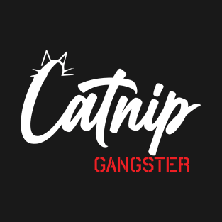 Catnip Gangster T-Shirt