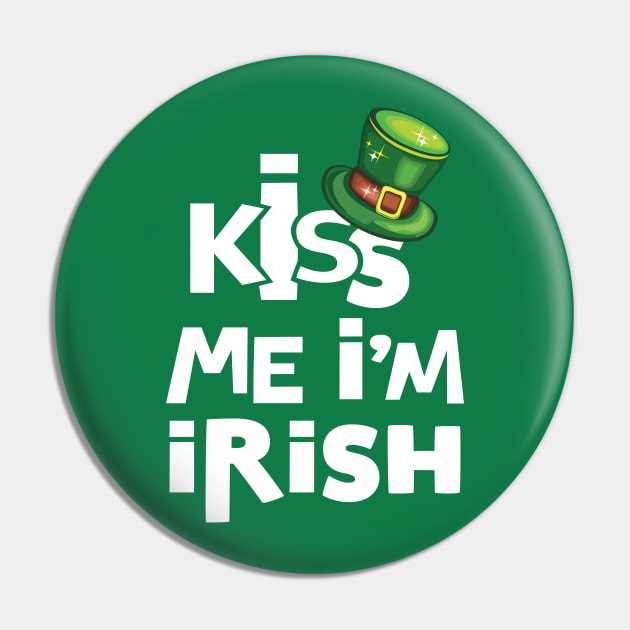 Kiss me I'm Irish tee - St. Patricks Pin by missalona