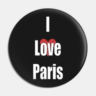 I Love Paris - France Pin